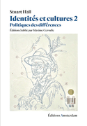 Identités et cultures, t. 02 [nouvelle édition]